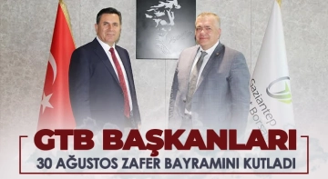 GTB Başkanları 30 Ağustos Zafer Bayramını Kutladı