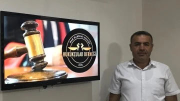 HUKUKÇULAR DERNEĞİ  ADIYAMAN İL TEMSİLCİLİĞİNDEN BASIN AÇIKLAMASI               